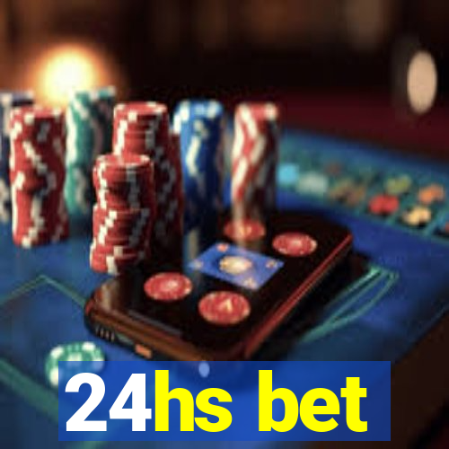 24hs bet